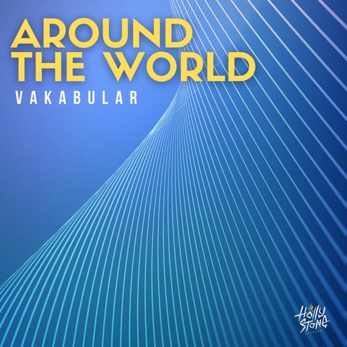 Vakabular - Around The World [HLST039E]
